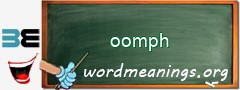 WordMeaning blackboard for oomph